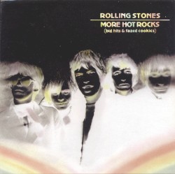 More Hot Rocks (Big Hits & Fazed Cookies) — Front cover of the selected 2002 US ABKCO 96262, 2 CDs.