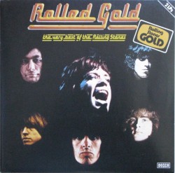 Rolled Gold: The Very Best of the Rolling Stones — Front cover of the selected 1975 German Decca 6.28356 DP, 2 LP.
