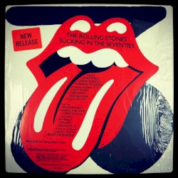 Sucking in the Seventies — Front cover of the selected 1981 US Rolling Stones Records COC 16028 LP.